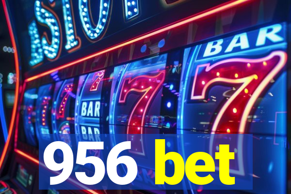 956 bet